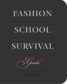 Fashion School Survival Guide (eBook, ePUB) Fashion School Survival Guide (eBook, ePUB)