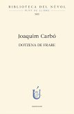 Dotzena de frare (eBook, ePUB)