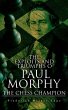 The Exploits and Triumphs of Paul... - Bild 1