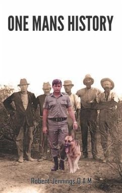 ONE MANS HISTORY (eBook, ePUB) - Jennings, Robert ONE MANS HISTORY (eBook, ePUB) - Jennings, Robert