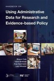 Handbook on Using Administrative Data for Research and Evidence-based Policy (eBook, ePUB)