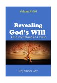 Revealing God's Will (God Commands:, #1) (eBook, ePUB) Revealing God's Will (God Commands:, #1) (eBook, ePUB)