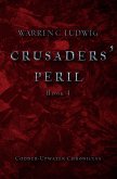 Crusaders' Peril (eBook, ePUB) Crusaders' Peril (eBook, ePUB)