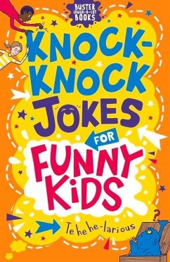 Knock-Knock Jokes for Funny Kids - Southon, Josephine