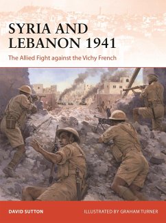 Syria and Lebanon 1941 - Sutton, Dr David