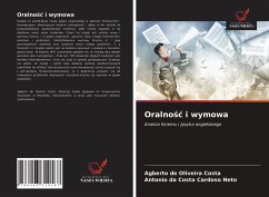 Oralno¿¿ i wymowa - de Oliveira Costa, Agberto; Da Costa Cardoso Neto, Antonio