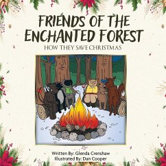 Friends Of The Enchanted Forest: How They Save Christmas - Crenshaw, Glenda