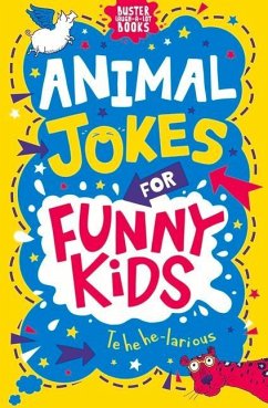 Animal Jokes for Funny Kids - Pinder, Andrew; Southon, Josephine