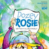 Dozey Rosie Dozey Rosie