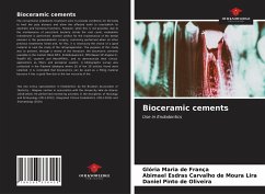Bioceramic cements - de França, Glória Maria; Lira, Abimael Esdras Carvalho de Moura; de Oliveira, Daniel Pinto