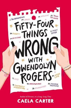 Fifty-Four Things Wrong with Gwendolyn Rogers - Carter, Caela