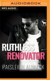 Ruthless Renovator: A Hero Club Novel