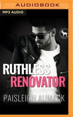 Ruthless Renovator: A Hero Club Novel - Aumack, Paisleigh; Club, Hero
