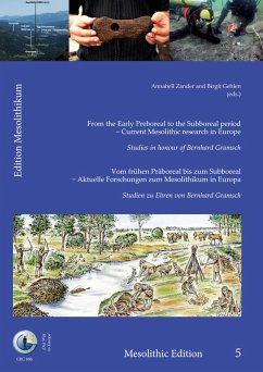 From the Early Preboreal to the Subboreal period - Current Mesolithic research in Europe. (eBook, PDF)