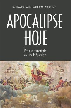 Apocalipse hoje (eBook, ePUB) - Castro, Flávio Cavalca de