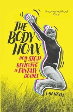 The Body Hoax (eBook, ePUB) - Howe, Emi