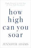 How High Can You Soar (eBook, ePUB)