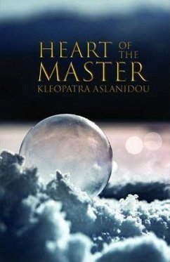Heart of the Master (eBook, ePUB) - Aslanidou, Kleopatra