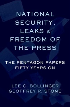 National Security, Leaks and Freedom of the Press (eBook, ePUB)