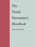 The Trend Forecaster's Handbook (eBook, ePUB)