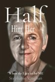 Half Him Half Her (eBook, ePUB)