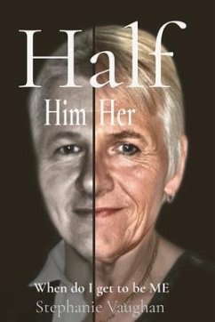 Half Him Half Her (eBook, ePUB) - Vaughan, Stephanie