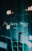 My Happy Ending Part 1 (Time Stands Still, #3) (eBook, ePUB) My Happy Ending Part 1 (Time Stands Still, #3) (eBook, ePUB)