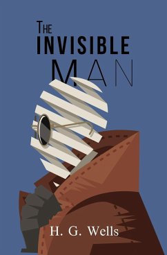 The Invisible Man (Reader's Library Classics) - Wells, H. G.