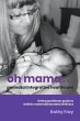 Oh Mama ... Perinatal Integrative... - Bild 1