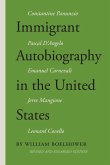 Immigrant Autobiography in the United States