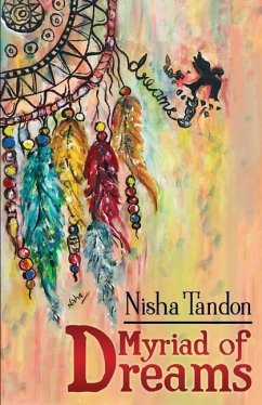 Myriad of Dreams - Nisha Tandon