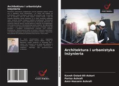 Architektura i urbanistyka In¿ynieria - Ostad-Ali-Askari, Kaveh; Ashrafi, Parisa; Ashrafi, Amir-Hossein