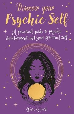 Discover Your Psychic Self - Ward, Tara