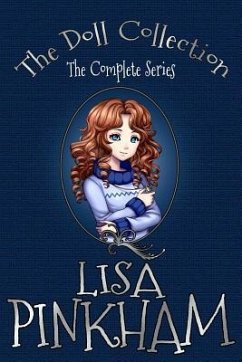 The Doll Collection: The Complete Series - Pinkham, Lisa
