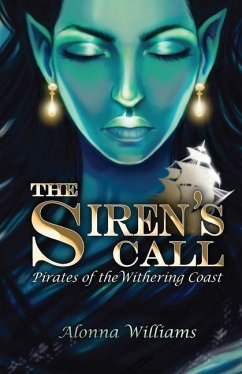 The Siren's Call - Williams, Alonna