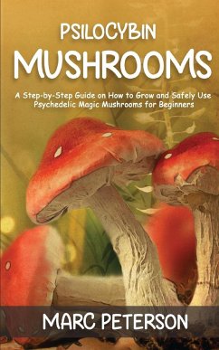 Psilocybin Mushrooms - Peterson, Marc