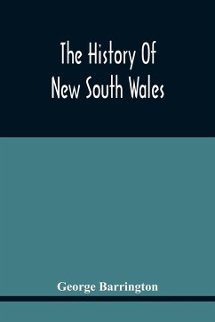 The History Of New South Wales - Barrington, George