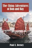 The China Adventures of Bob and Ray