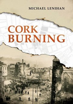 Cork Burning - Lenihan, Michael