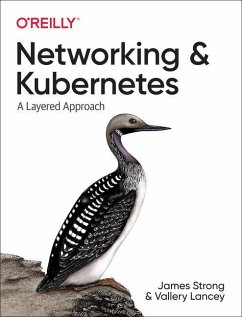 Networking and Kubernetes - Strong, James; Lancey, Vallery