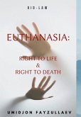 EUTHANASIA