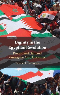 Dignity in the Egyptian Revolution - El Bernoussi, Zaynab