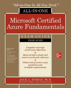 Microsoft Certified Azure Fundamentals All-In-One Exam Guide (Exam Az-900) - Hyman, Jack