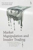 Market Manipulation and Insider Trading