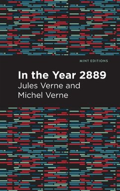 In the Year 2889 - Verne, Jules