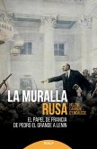 La muralla rusa (eBook, ePUB)