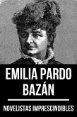 Novelistas Imprescindibles - Emilia Pardo Bazán (eBook, ePUB)