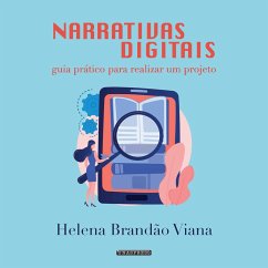 Narrativas digitais (eBook, ePUB) - Viana, Helena Brandão