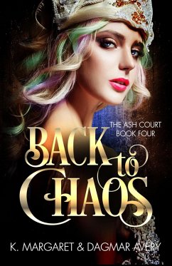 Cover Back to Chaos (The Ash Court, #4) (eBook, ePUB)