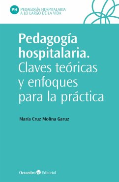 Pedagogía hospitalaria (eBook, ePUB) - Molina Garuz, María Cruz